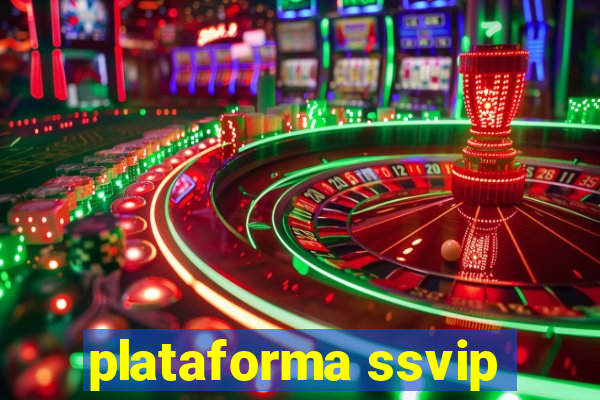 plataforma ssvip